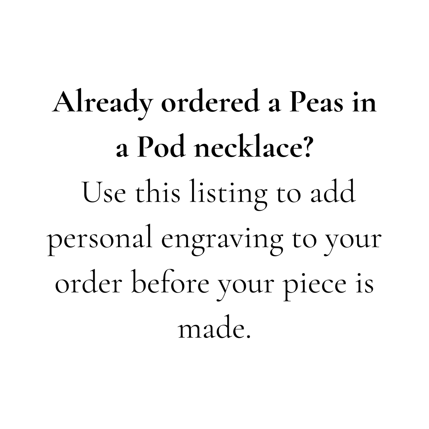 Personal engraving for 'Peas in a Pod' Necklace
